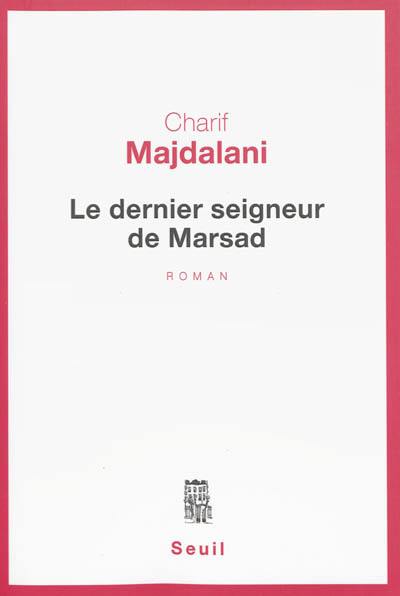 Le dernier seigneur de Marsad