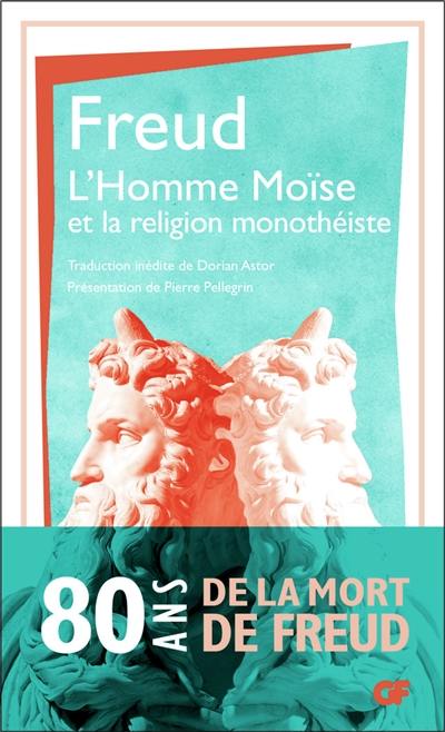 L'homme Moïse et la religion monothéiste