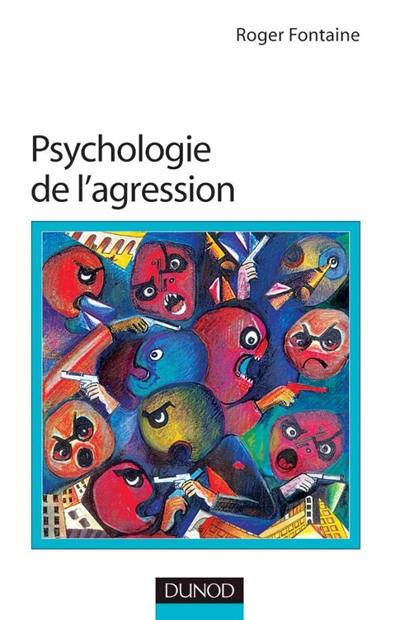 Psychologie de l'agression