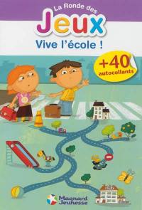 Vive l'école !