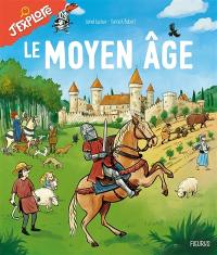 Le Moyen Age