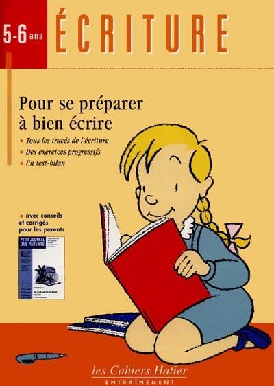 Se préparer à bien écrire : avec Adèle la gazelle, écriture 5-6 ans