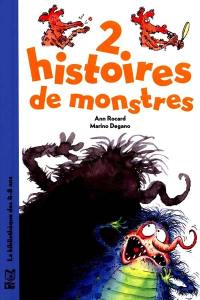 2 histoires de monstres