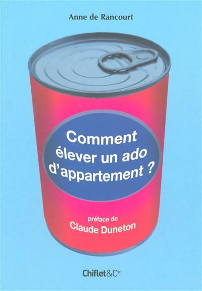 Comment élever un ado d'appartement ?