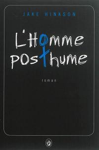 L'homme posthume