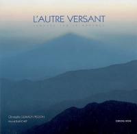 L'autre versant : regards sur le Queyras