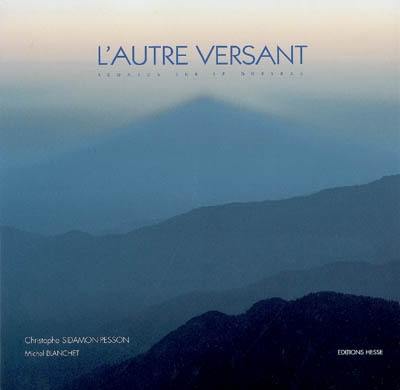 L'autre versant : regards sur le Queyras