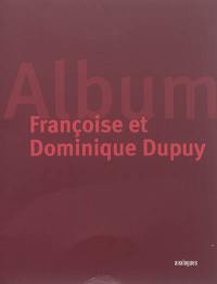 Françoise et Dominique Dupuy : album