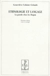 Ethnologie et langage : la parole chez les Dogon