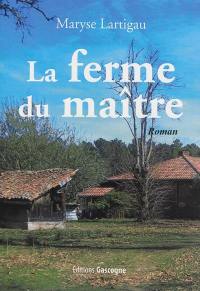 La ferme du maître