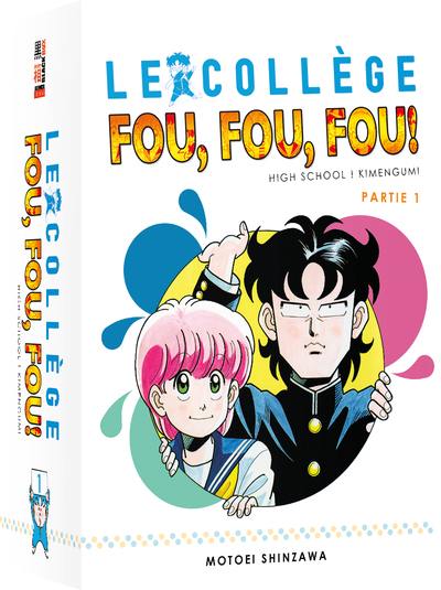 Le collège fou, fou, fou ! : high school ! Kimengumi : partie 1