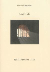 Captive