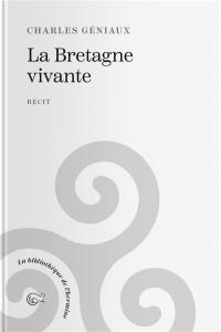 La Bretagne vivante : récit