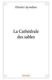 La cathédrale des sables