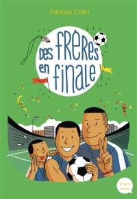 Des frères en finale