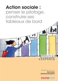 Action sociale : penser le pilotage, construire ses tableaux de bord