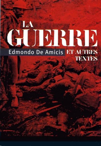 La guerre : et autres textes