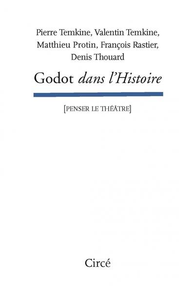 Godot dans l'histoire