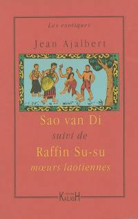 Sao van Di. Raffin Su-su