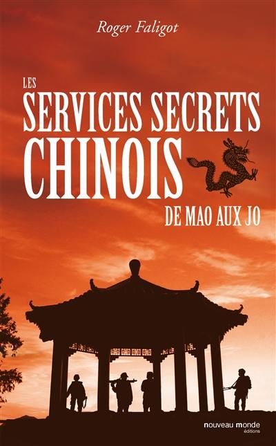 Les services secrets chinois : de Mao aux JO