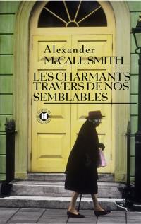 Les charmants travers de nos semblables