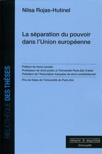 La séparation du pouvoir dans l'Union européenne