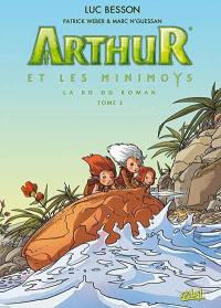 Arthur et les Minimoys : la BD du roman. Vol. 2