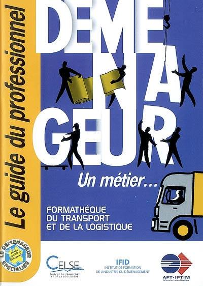 Guide du déménageur professionnel