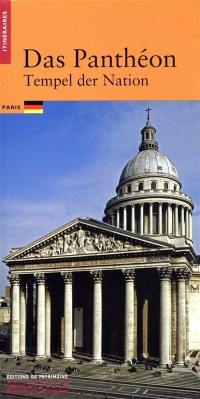 Le Panthéon, temple de la nation (en allemand)