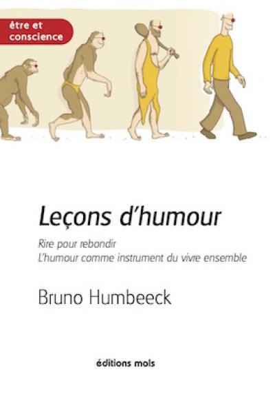 Leçons d'humour : rire pour rebondir, l'humour comme instrument du vivre ensemble