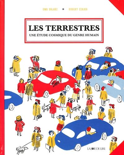 Les terrestres : une étude cosmique du genre humain