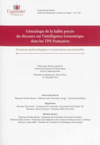 Généalogie de la faible percée du discours sur l'intelligence économique dans les TPE françaises : errements épistémologiques et propositions opérationnelles