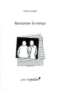 Remonter le temps