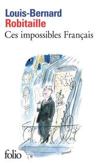 Ces impossibles Français