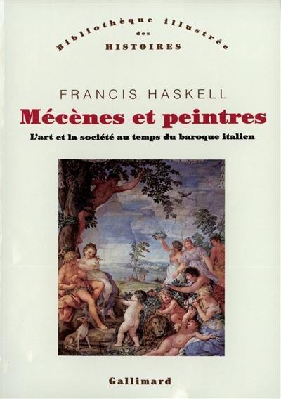 Mécènes et peintres : l'art et la société au temps du baroque italien