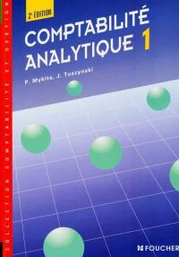 Comptabilité analytique. Vol. 1. Contrôle de gestion