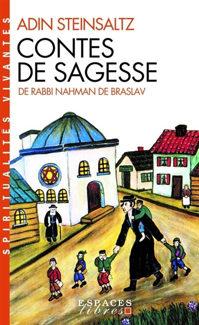 Contes de sagesse de rabbi Nahman de Braslav