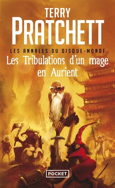 Les annales du Disque-monde. Vol. 17. Les tribulations d'un mage en Aurient