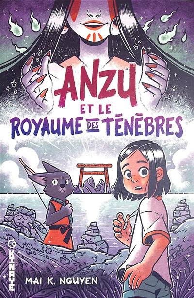 Anzu. Vol. 1. Anzu et le royaume des ténèbres