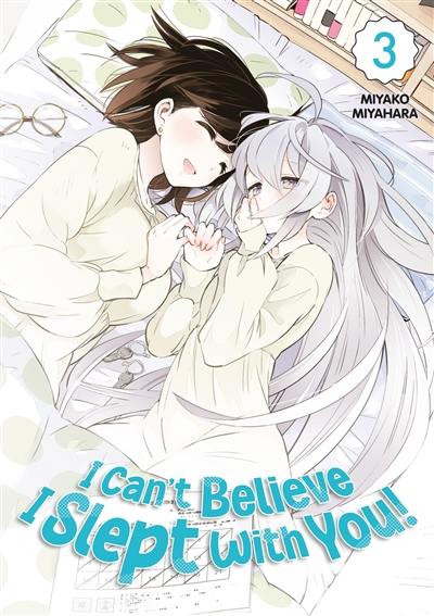 I can't believe I slept with you!. Vol. 3