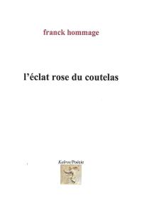 L'éclat rose du coutelas