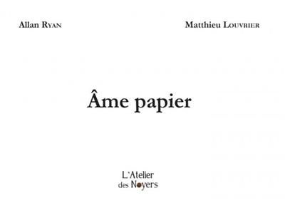 Ame papier