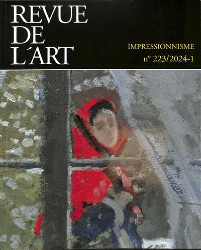 Revue de l'art, n° 223. Impressionnisme