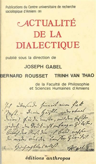 Actualité de la dialectique