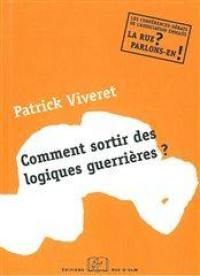 Comment sortir des logiques guerrières ? : une conférence-débat de l'Association Emmaüs, 28 mars 2007