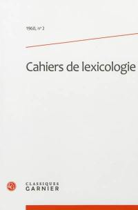 Cahiers de lexicologie, n° 2