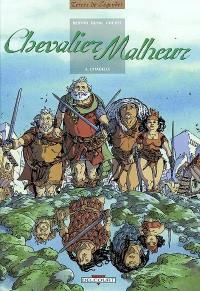 Chevalier malheur. Vol. 2. Citadelle