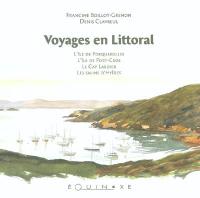 Voyages en littoral : les salins d'Hyères, l'île de Porquerolles, l'île de Port-Cros, le cap Lardier