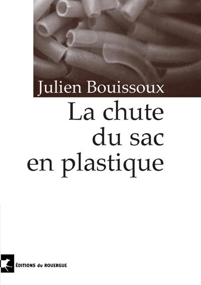 La chute du sac en plastique