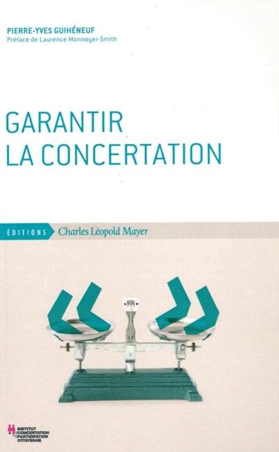 Garantir la concertation